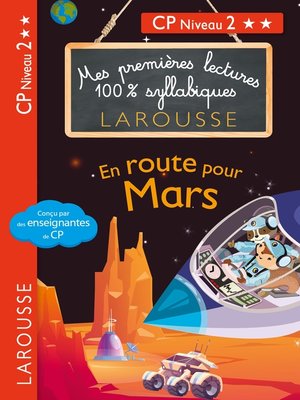 cover image of Premières lectures syllabiques--En route pour Mars (Niveau 2)